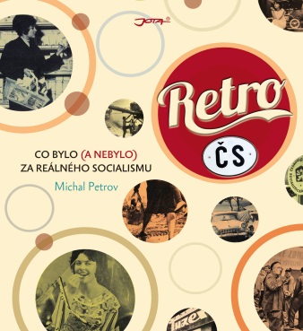 Tip na vánoční dárek: RETRO ČS (Jota) Tip na vánoční dárek: RETRO ČS (Jota)