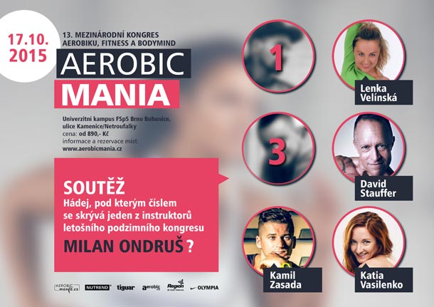 Soutěž o vstupenky na podzimní i jarní kongres Aerobicmania pokračuje již pátým kolem Soutěž o vstupenky na podzimní i jarní kongres Aerobicmania pokračuje již pátým kolem