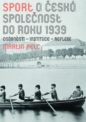 Sport a česká společnost do roku 1939