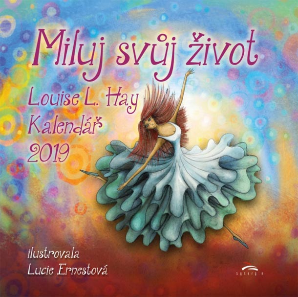 Miluj svůj život 2019