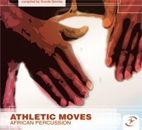 ATHLETIC MOVES African Percussion