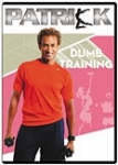 Dumb Training