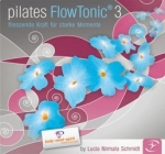 PILATES FlowTonicÂ® Vol. 3