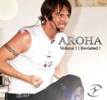 AROHA Vol 1 Revisited